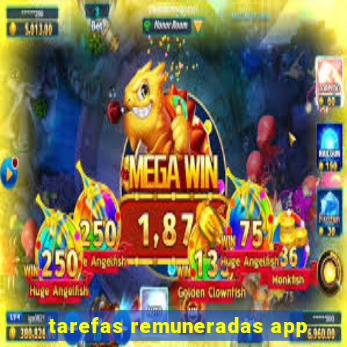 tarefas remuneradas app